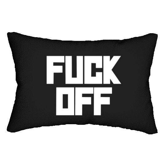 fuck off please Lumbar Pillows