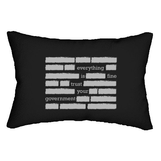 conspiracy theory trust your government funny gift Lumbar Pillows