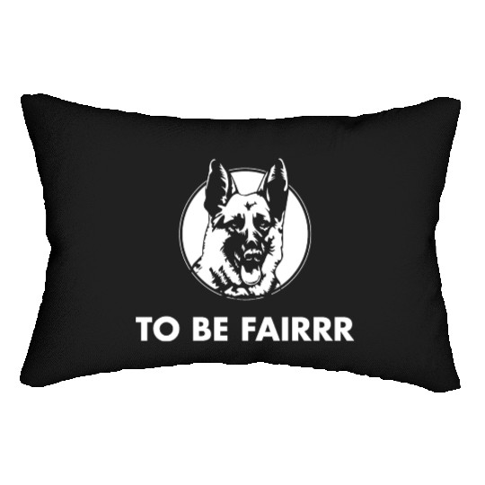 Letterkenny To Be Fair Lumbar Pillows