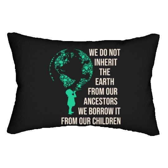 Save Earth For Our Children Lumbar Pillows