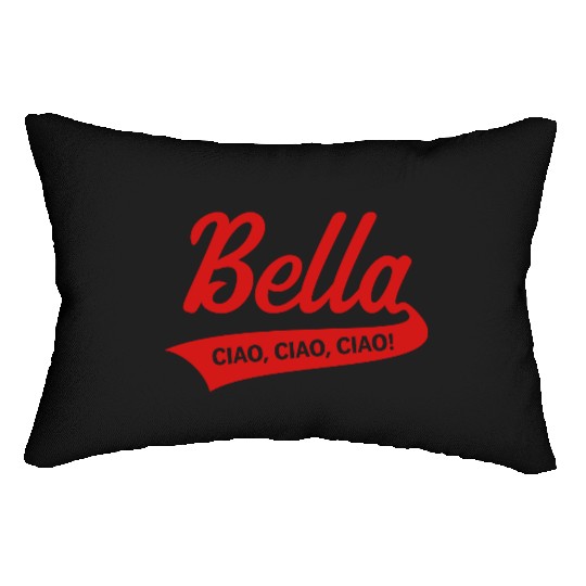 Bella – Ciao, Ciao, Ciao (Italy / Farewell Party) Lumbar Pillows
