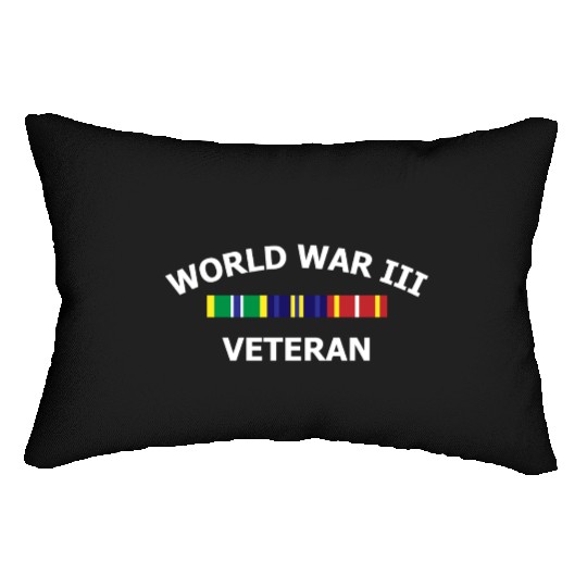 World War 3 Veteran Joke Gift Lumbar Pillows