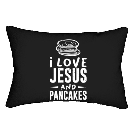 Christian Faith I love Jesus and Pancakes Gift Lumbar Pillows