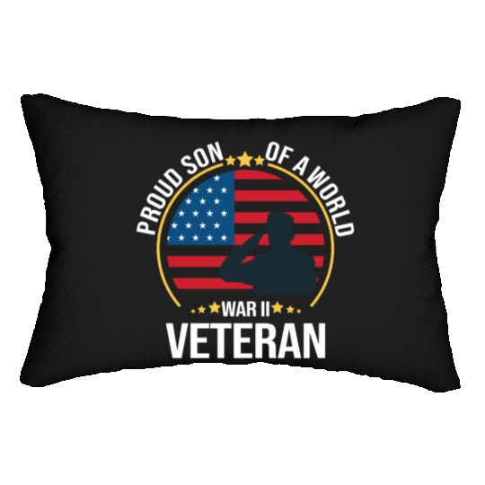 Proud Son of a War II Veteran for Military Family Lumbar Pillows