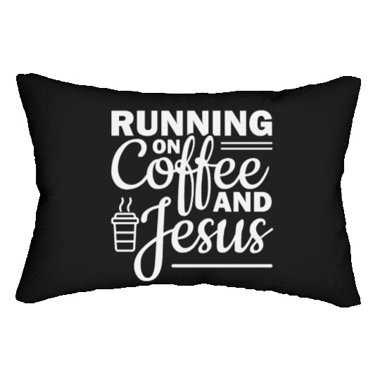 Running on coffee and jesus Lumbar Pillows