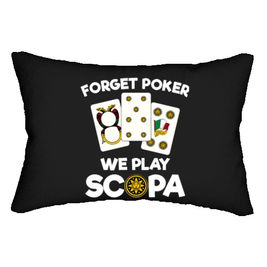 Funny Scopa Quote Italian Card Game Lumbar Pillows