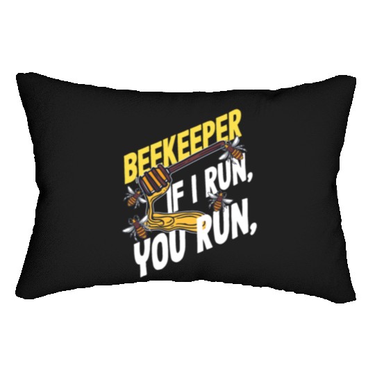 Beekeeper If I Run You Run Honey Bee Lumbar Pillows