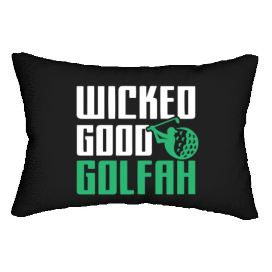 Funny New England Accent, Wicked Good Golfer Gift Lumbar Pillows