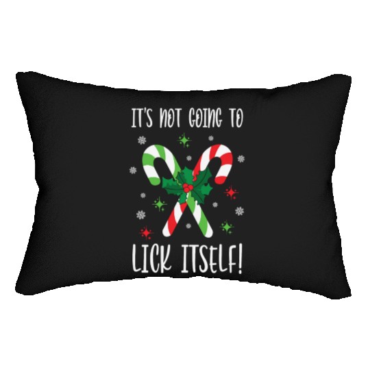 Its Not Going to Lick Itself Xmas Lumbar Pillows