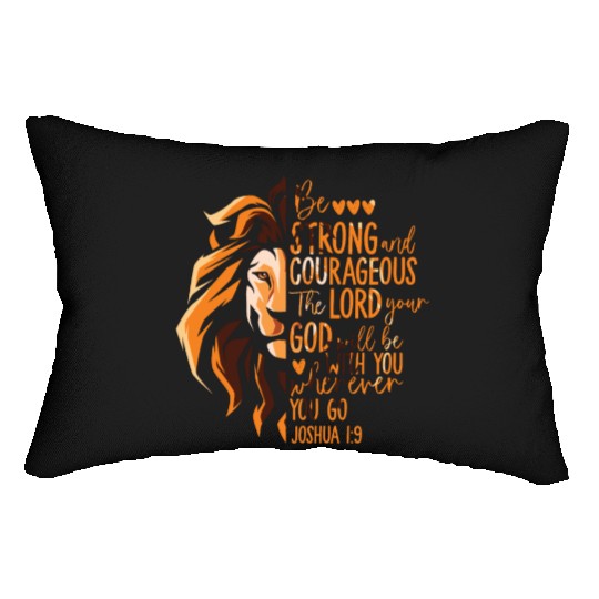 Christian Bible Verse Joshua 1:9 Lion Lumbar Pillows