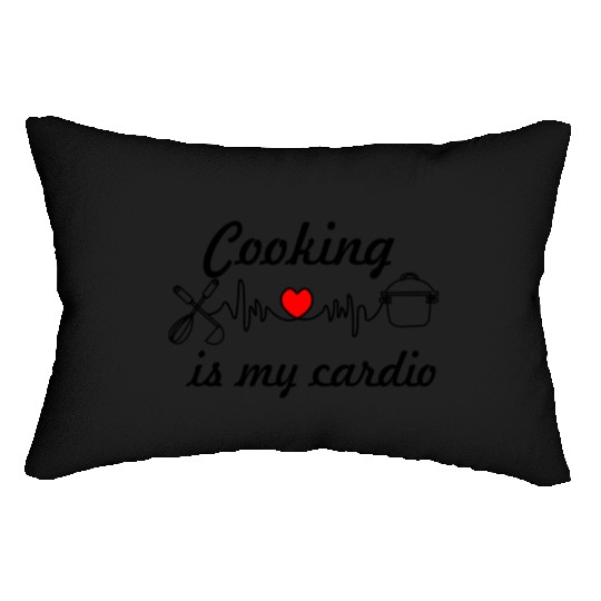 Cooking is my cardio Lumbar Pillows