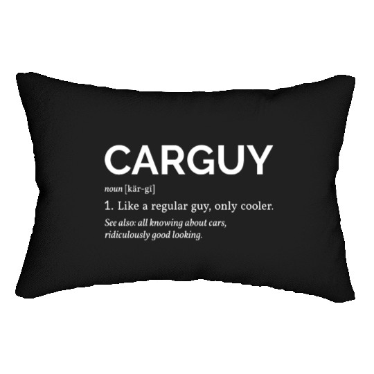 Car Guy Definition I Lumbar Pillows