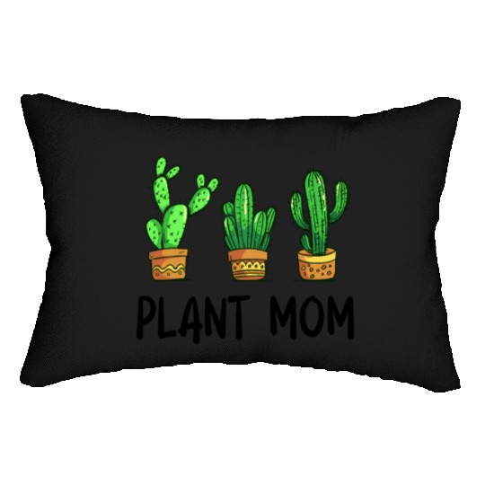 Plant Mom Funny Cactus Succulent Lumbar Pillows