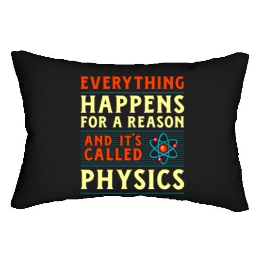 Physics Physicist Nerd Science Geek Scientist Gift Lumbar Pillows