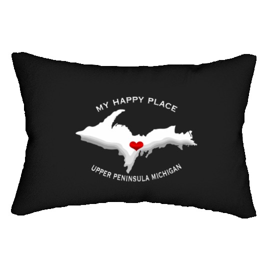 My Happy Place Upper Peninsula Michigan Yoopers 90 Lumbar Pillows