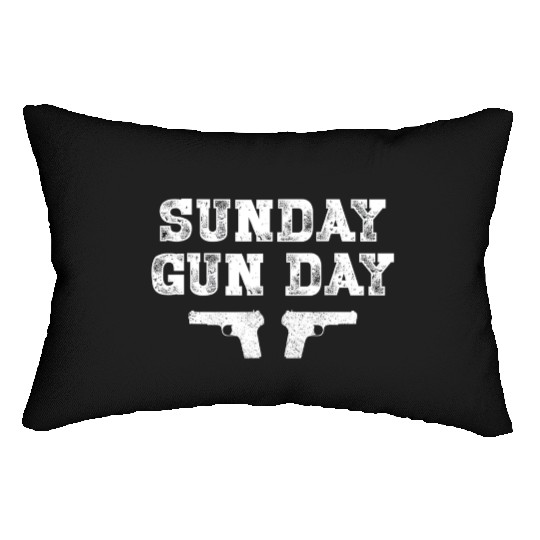 Sunday Gunday Gun Owner Shooting Funny Gift Lumbar Pillows