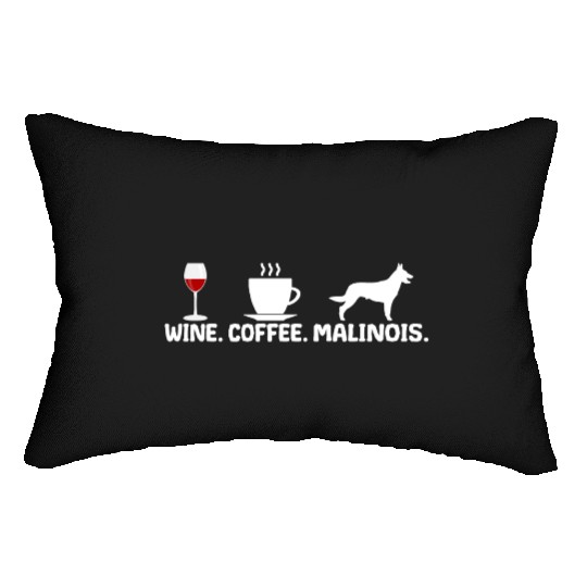 Belgian Malinois Wine Coffee Gift for Mom Lumbar Pillows