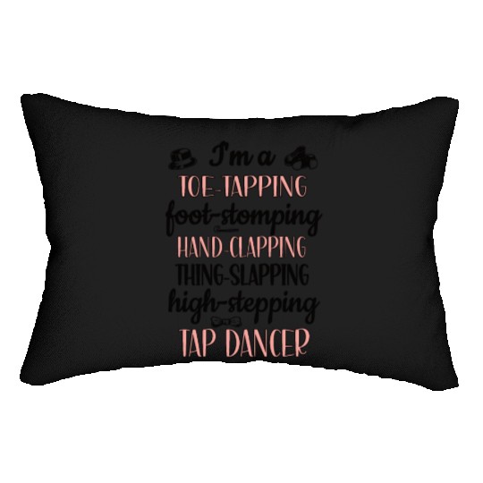 Tap Dance Gifts Tap Dancing Lover Dance Teacher Lumbar Pillows