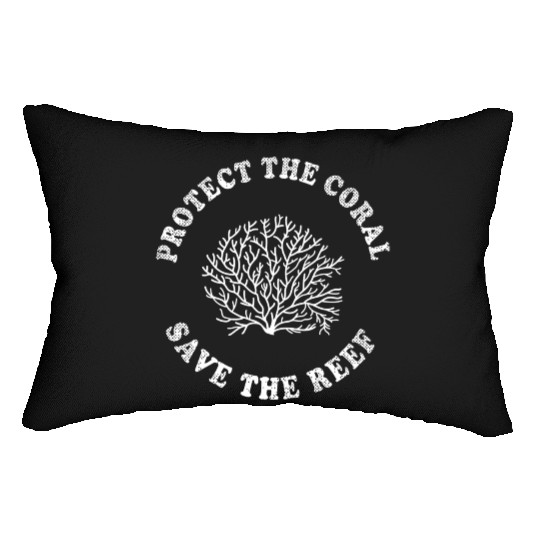 Protect The Coral Save The Reef Save The Ocean Act Lumbar Pillows