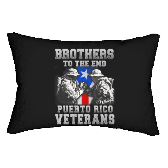 Veteran Gift-Great Brothers To The End Puerto Rico Lumbar Pillows