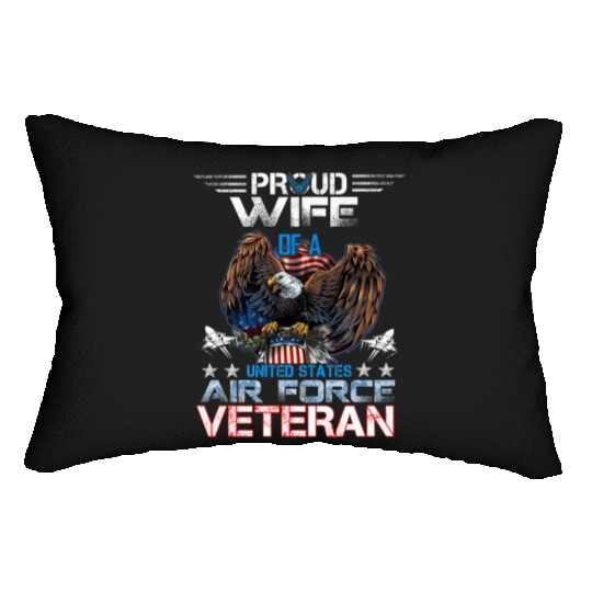 Veteran-Proud Wife Of Us Air Force Veteran Patriot Lumbar Pillows