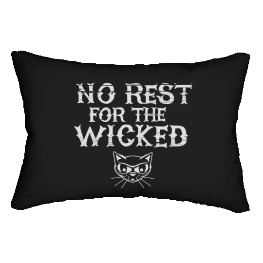 No Rest For The Wicked Lumbar Pillows
