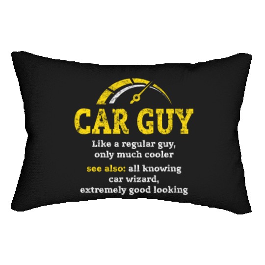 car guy definitionCar Guy Car Salesman Mechanic Lumbar Pillows