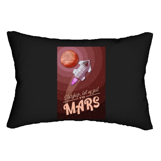 Starship, let is sail to Mars - Poster Lumbar Pillows