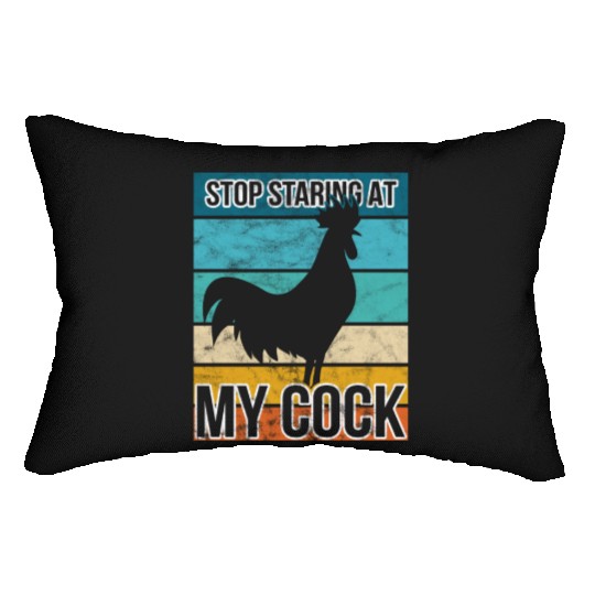 Cock Stop staring at my cock Lumbar Pillows