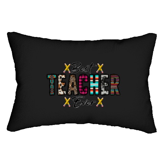 Best Teacher Ever Lumbar Pillows