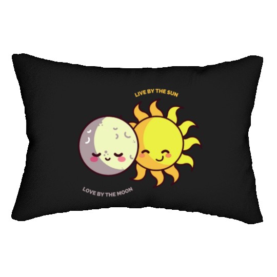 Live by the Sun, Love by the Moon Cute Gift for Lumbar Pillows