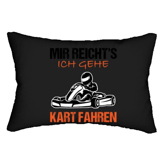 Go-kart Kart Racing Driver Karting Quote Gift Lumbar Pillows