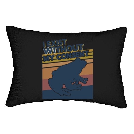 I Exist Without My Consent Funny Frog Depression Lumbar Pillows
