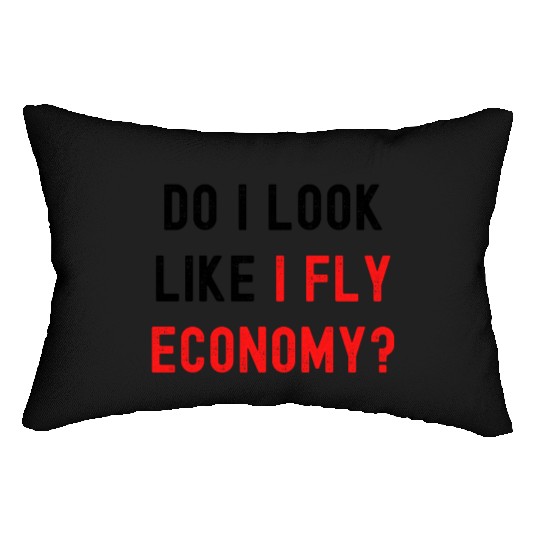 Do I Look Like I Fly Economy, Distressed Red Black Lumbar Pillows
