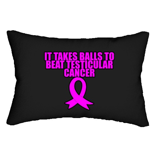 It Takes Balls To Beat Testicular Cancer 3 Lumbar Pillows