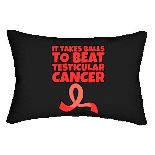 It Takes Balls To Beat Testicular Cancer Lumbar Pillows
