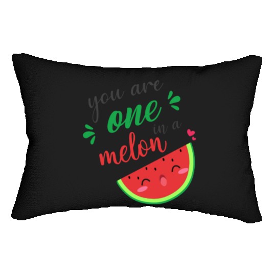 you are one in a melon- cute watermelon Lumbar Pillows