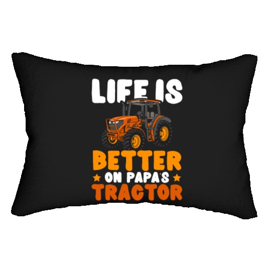 Life Is Better On Papa's Tractor Farming Farmer Lumbar Pillows