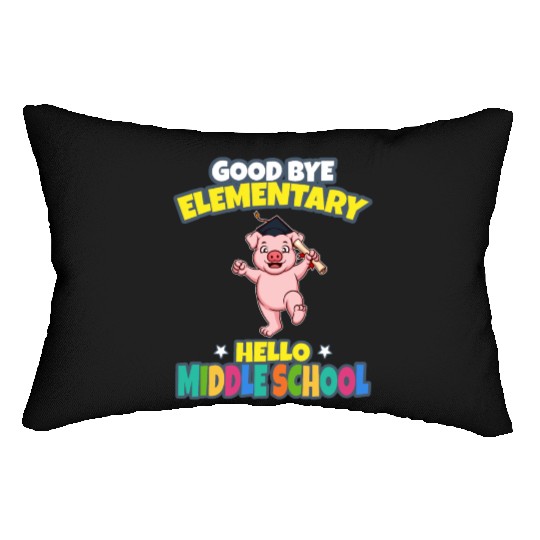 Good Bye Elementary Hello Middle School Graduation Lumbar Pillows