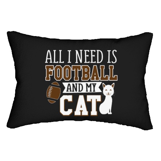 Sunday Football All I Need Is Football And My Cat Lumbar Pillows