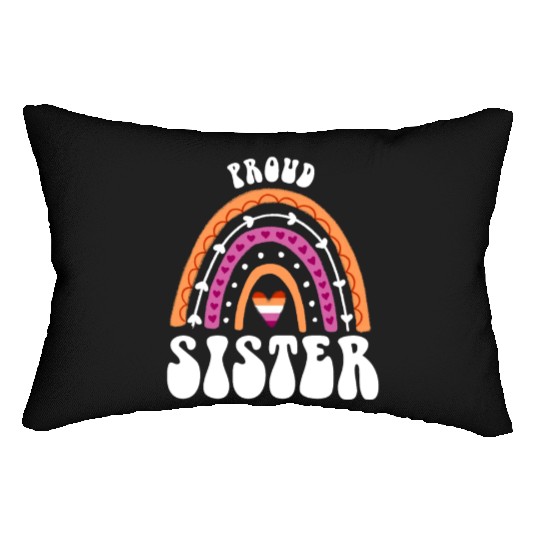 Proud Sister Lesbian Pride Rainbow Lumbar Pillows