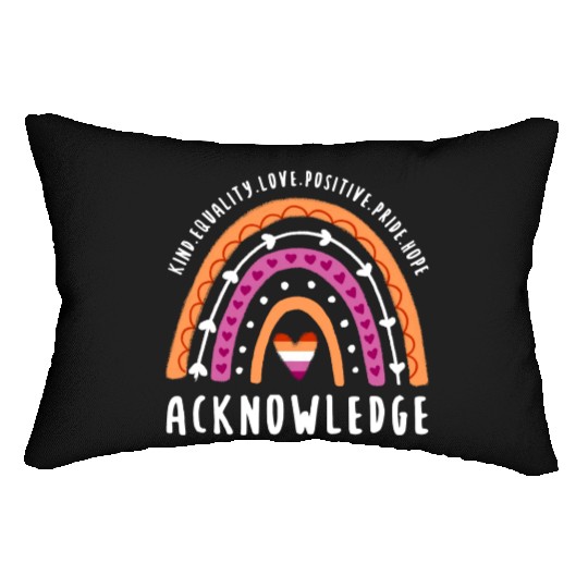 Acknowledge Lesbian Pride Rainbow Lumbar Pillows