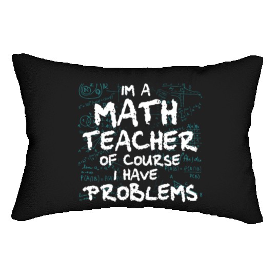 Math Teacher Art Statistics Algebra Mathematics Lumbar Pillows