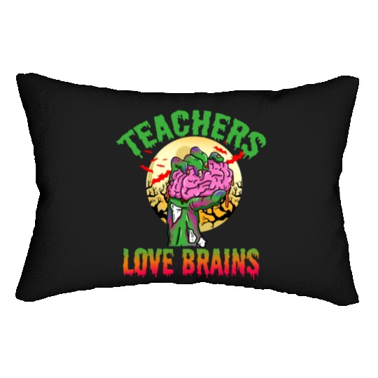 Teachers Love Brains For Halloween Lumbar Pillows