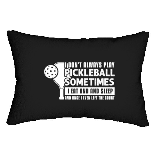 Pickleball Lovers Funny Pickleball Lumbar Pillows