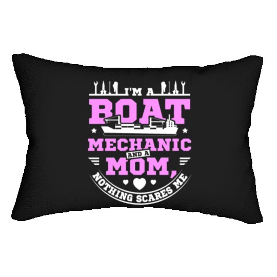 Boat mechanic and mother mom Lumbar Pillows