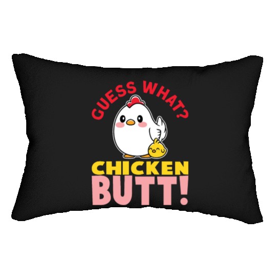 Guess What Chicken Butt Chicken Rooster Farmer Lumbar Pillows
