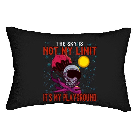 The Sky Is My Playground Skydive Funny Cute Lumbar Pillows