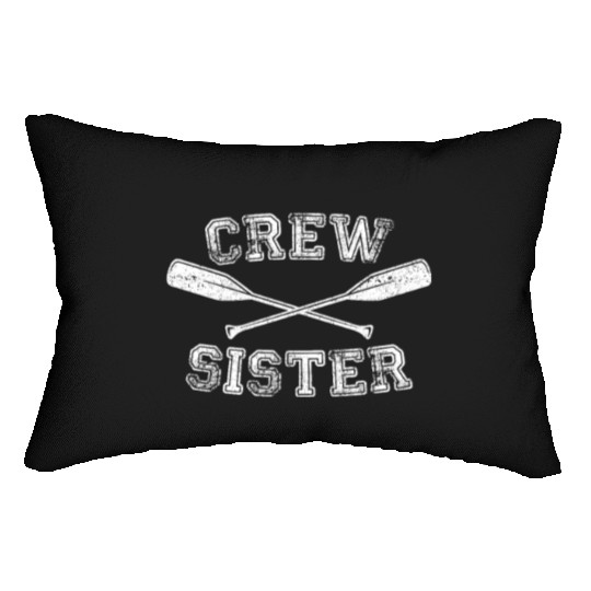 Crew Sister Rowing Coxswain Sculling Boating Crew Lumbar Pillows