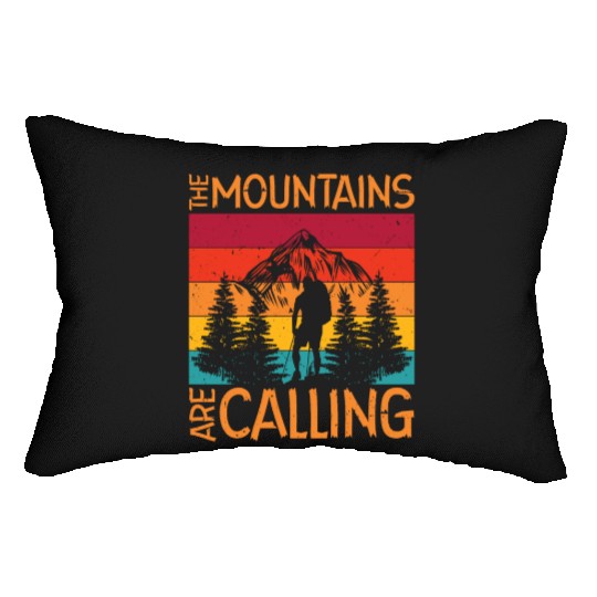 The Mountains are Calling Outdoor Mountain Hiking Lumbar Pillows